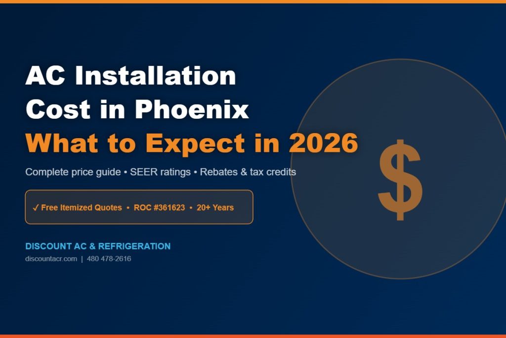 AC installation cost breakdown for Phoenix homeowners 2026