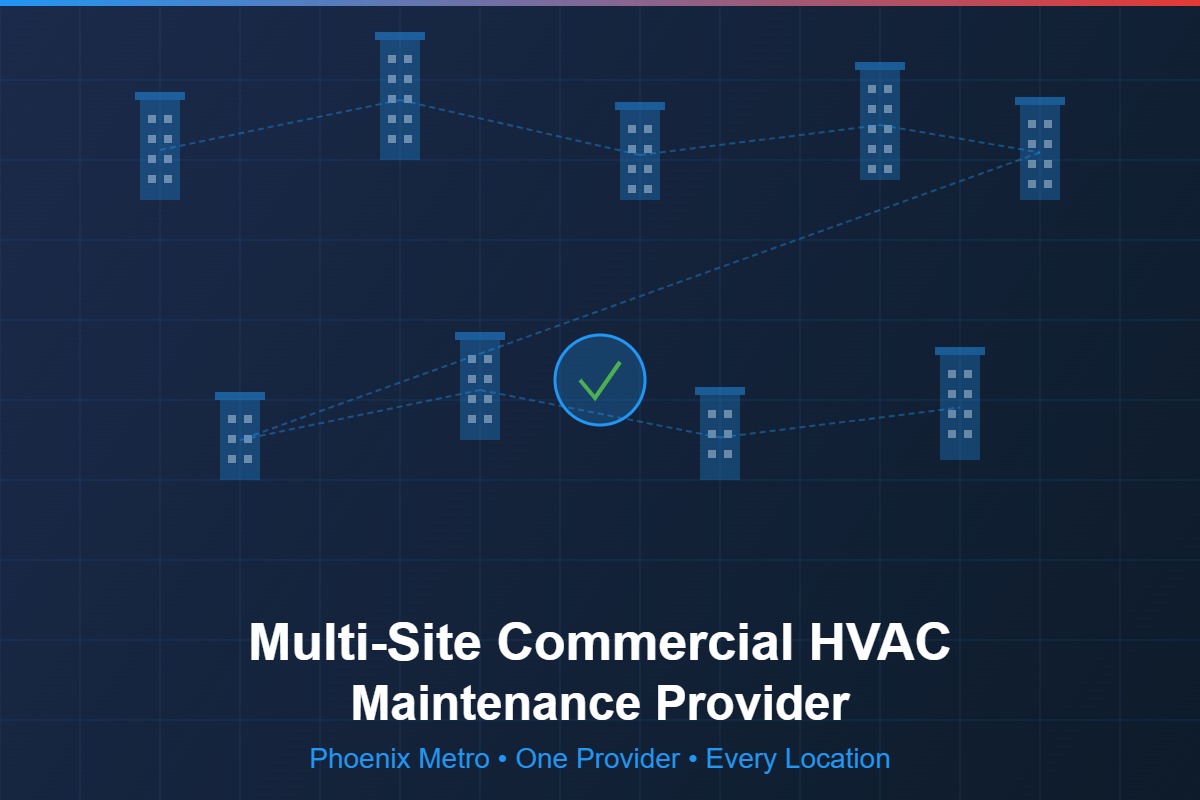 Multi-site commercial HVAC maintenance provider serving multiple business locations across Phoenix