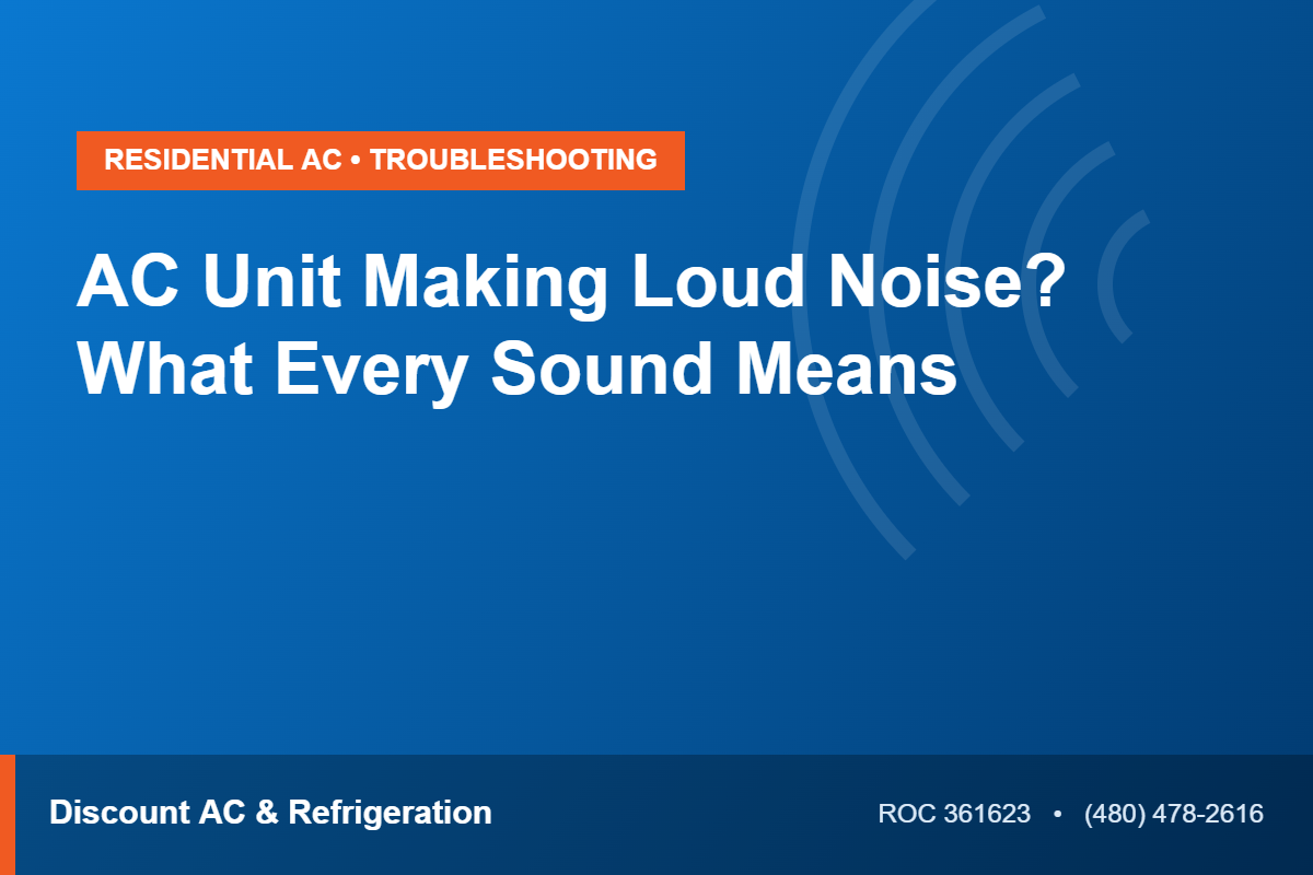 Phoenix HVAC technician guide to what a loud AC noise means